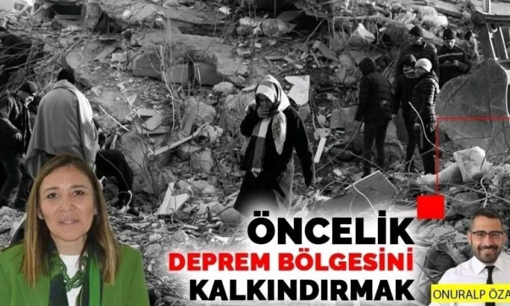Öncelik deprem bölgesini kalkındırmak
